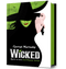 Wicked. Життя та часи Злої Відьми заходу